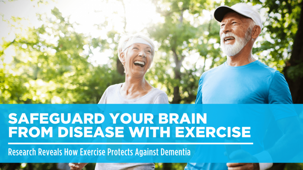 Elderly couple with words "Safeguard Your Brain From Disease With Exercise" across a banner.